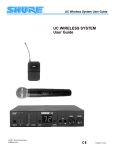Shure Stereo System UC Wireless System User's Manual