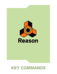 Propellerhead Reason - 8.3 - Key Commands User Guide