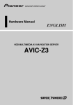 Pioneer AVIC Z3 Hardware manual