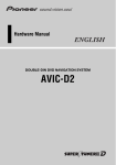 Pioneer AVIC D2 Hardware manual