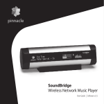 Pinnacle Speakers SoundBridge Wireless Network Music Player User's Manual