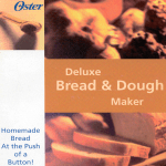 Oster Bread & Dough Maker User's Manual