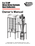 Oneida Air Systems 5 & 7.5 HP Direct Drive Cyclonic Dust Collectors User's Manual