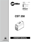 Miller Electric CST 250 User's Manual