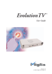 Miglia Technology EvolutionTV User's Manual