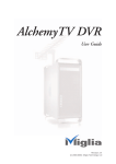 Miglia Technology AlchemyTV DVR User's Manual