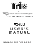 Mach Speed Technologies TRIO V2400 User's Manual