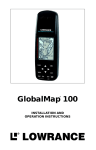 Lowrance electronic GlobalMap 100 User's Manual