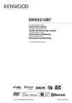 Kenwood DNX 9210 BT Quick Start Guide