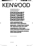 Kenwood DNX 520 VBT - GPS Navigation User's Manual