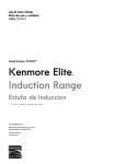 Kenmore Elite 6.1 cu. ft. Freestanding Induction Range w/ True Convection - Stainless Steel Owner's Manual