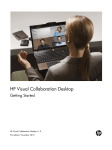 HP Visual Collaboration Desktop Getting Started Guide