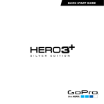 GoPro HERO 3+ - Silver Edition Quick Start Guide