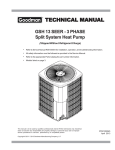 Goodmans Heat Pump GSH 13 SEER - 3 Phase Split System Heat Pump User's Manual