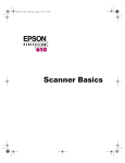 Epson Perfection 610 Scanner Basic Guide