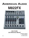 American Audio M822FX User's Manual