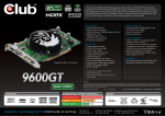 CLUB3D 9600GT Green Edition PCI Express 2.0 512 MB GDDR3