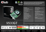 CLUB3D 9500GT 1024MB GDDR2 GeForce 9500 GT 1GB
