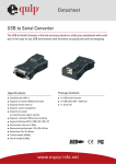 Equip USB B Female --> DB9 Male serial