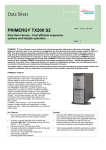 Fujitsu PRIMERGY FS PRIMERGY TX200 S2 FS 1 X X3,2 GHZ 1 MB 1 GB DVD ROM R 3 X 36 GB HDD