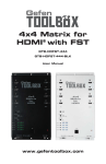 Gefen 4x4 Matrix for HDMI with FST and 3DTV