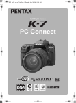 Pentax K-7 + DA 18-55mm