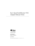 Sun™ Quad FastEthernet™ PCI Adapter Release Notes