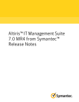 Altiris&trade; IT Management Suite 7.0 MR4 from Symantec&trade; Release