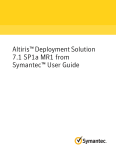 Altiris™ Deployment Solution 7.1 SP1a MR1 from Symantec™ User