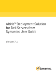 Altiris™ Deployment Solution for Dell Servers from Symantec User