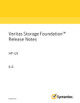 Veritas Storage Foundation™ Release Notes: HP-UX