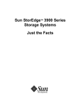 Sun StorEdgeTM 3900 Series Storage Systems Just