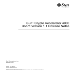 Sun Crypto Accelerator 4000 Board Version 1.1 Release Notes