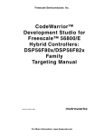 CodeWarrior™ Development Studio for Freescale™ 56800/E Hybrid