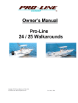 Owner`s Manual Pro-Line 24 / 25 Walkarounds - Pro