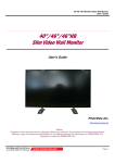 40”/46”/46”HB Slim Video Wall Slim Video Wall Monitor