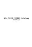 IWill P4R533/P4R533-N User`s Manual 1.0