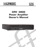 CPXTM 3800 Power Amplifier Owner`s Manual CPX