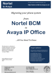 You Need To Know Nortel 6.0 to Avaya 7.0, including features