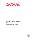 Avaya™ Quick Edition - Pro2Call Communication, LLC