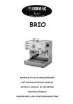 Isomac Brio Espresso Machine