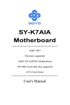 Soyo Slot A SY-K7AIA Motherboard