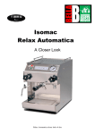 Isomac Relax Espresso & Coffee Maker