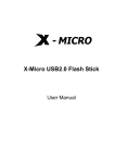 X-Micro Tech. USB2.0 Flash Stick Computer Drive User Manual