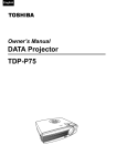 Toshiba TDP-P75 Projector User Manual