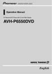 Pioneer AVH-P6550DVD Car Video System User Manual
