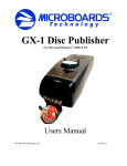 MicroBoards Technology GX-1 DVD Recorder User Manual