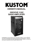 Kustom GROOVE 310C Stereo Amplifier User Manual