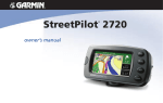 Garmin Street Pilot 2720 GPS Receiver User Manual