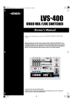 Edirol LVS-400 Musical Instrument User Manual